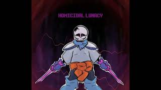 Homicidal Lunacy (Remix)