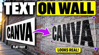 How to Make Text Look Like It’s on a Wall in Canva