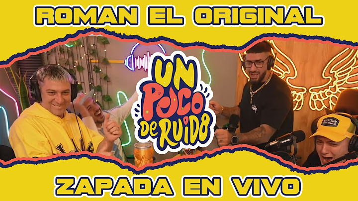 ROMAN EL ORIGINAL / Zapada EN VIVO en UN POCO DE RUIDO !