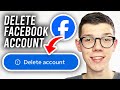 How To Delete Facebook Account - Step By Step