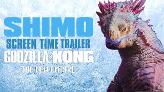 SHIMO Screen Time in GODZILLA X KONG: THE NEW EMPIRE Trailer