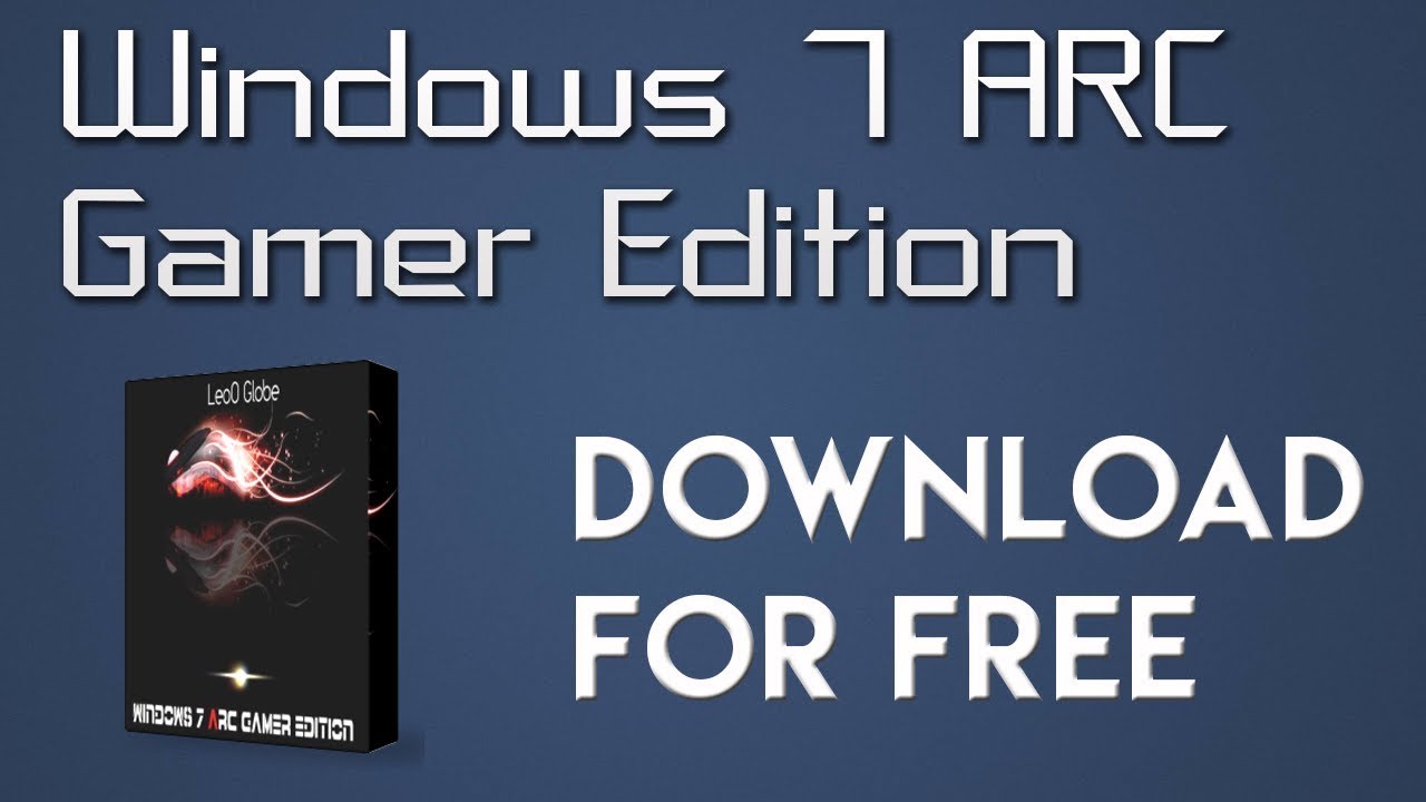 Download windows 7 gamer edition x64 single link
