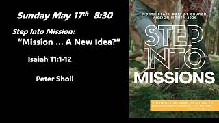 Mission - a new idea? | Isaiah 11:1-12 | 17 May 2026 Sunday AM