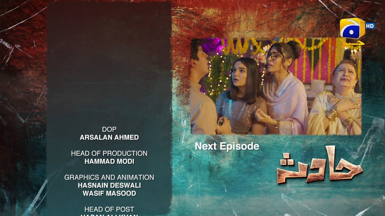 Hadsa Episode 05 Teaser - 24th August 2023 - HAR PAL GEO