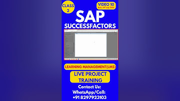 SAP SuccessFactors LMS Training Online Tutorial Class 10 19th  July 2025 #sapsuccessfactorstraining