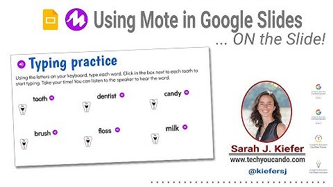 Using Mote ON Google Slides for audio directions