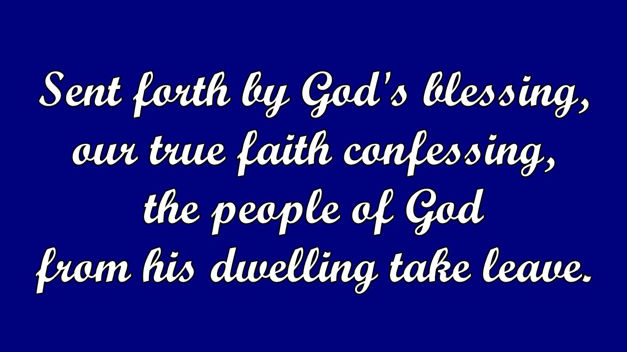Sent Forth by God's Blessing (Omer Westendorf) YouTube