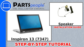 Dell Inspiron 13 (7347) Speaker How-To Video Tutorial