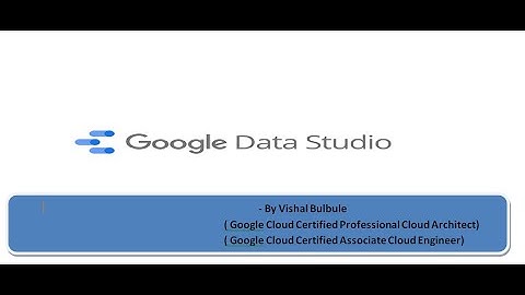 DataStudio || Build analytical dashboards on BigQuery