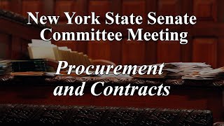 Senate Standing Committee on Procurement and Contracts - 05/15/2024