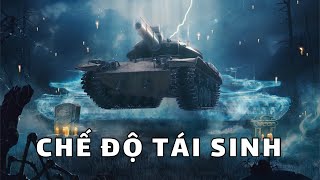 Uprising: Chế độ TÁI SINH trong World of Tanks Blitz