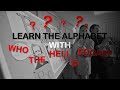 LEARN THE ALPHABET WITH WHO THE HELL IS EDGAR?