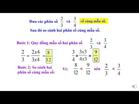 Toán 4 - So sánh hai phân số khác mẫu số