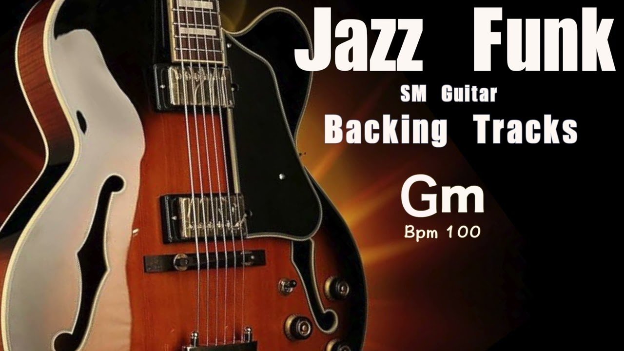 Jazz Funk Guitar Backing Track (Gm) - Bpm100