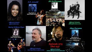 The Minstral Show 073 - PP Arnold, JD McPherson, MW Piper, Alan Parsons