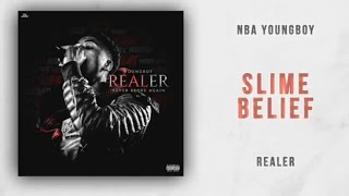 NBA Youngboy - Slime Belief (Clean)