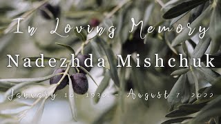 Nadezhna Mishchuk Funeral Service - Miller Funeral Home