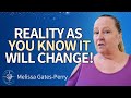 Live channeling earths future arrival of et soul groups  reincarnation  melissa gates perry