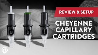 Cheyenne Capillary Cartridges | Review, Setup & Unboxing