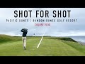 Every Shot at Pacific Dunes - Front 9 - Bandon Dunes Golf Resort - EAL Course Vlog