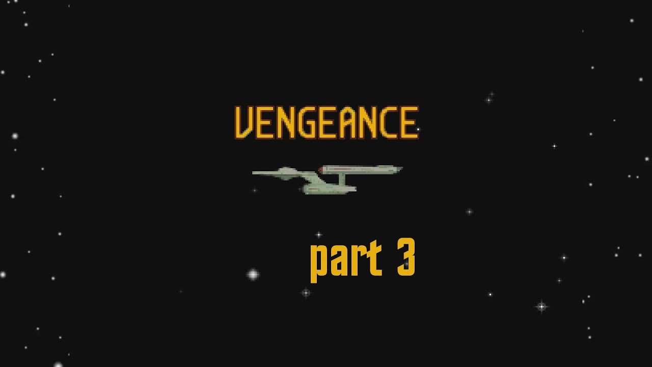 star trek 25th anniversary vengeance walkthrough