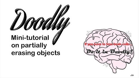 Doodly mini-tutorial on partially erasing an asset