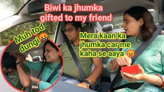 Biwi ka Jhumka gifted to my friend || #punita_life #funny #funnyvideo #couplegoals