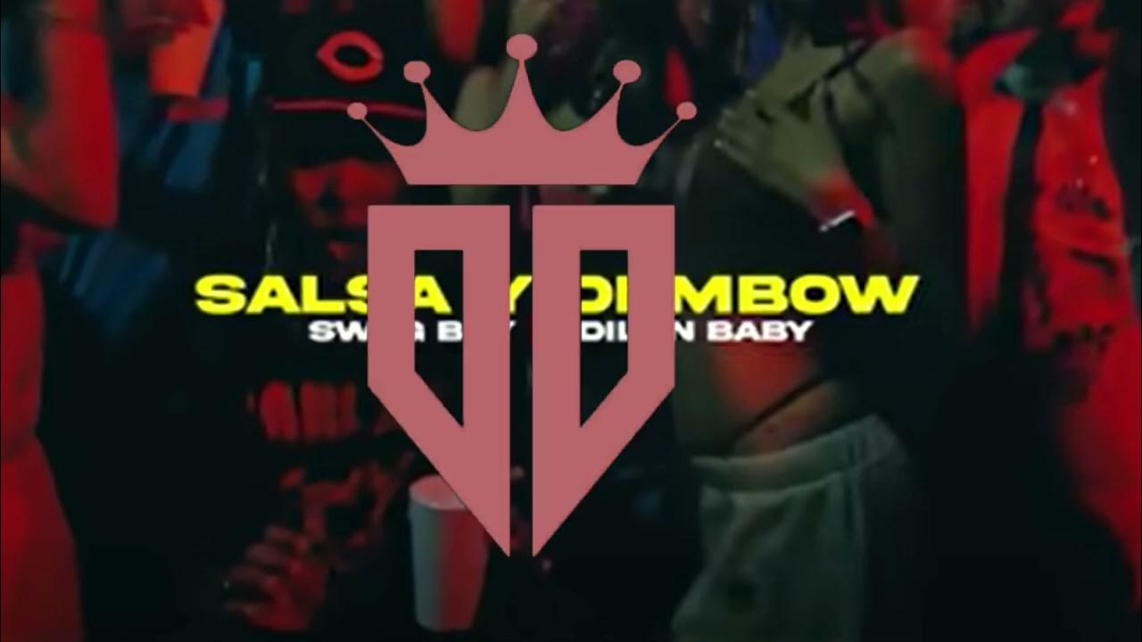 Dilon Baby, Swag Boy, Danidrvms Salsa y Dembow (Instrumental) YouTube