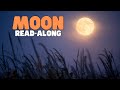 Moon Read-Along | Learn interesting facts about the moon (link to lesson plan in video)