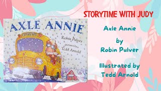 READ ALOUD Children's Book  Axle Annie