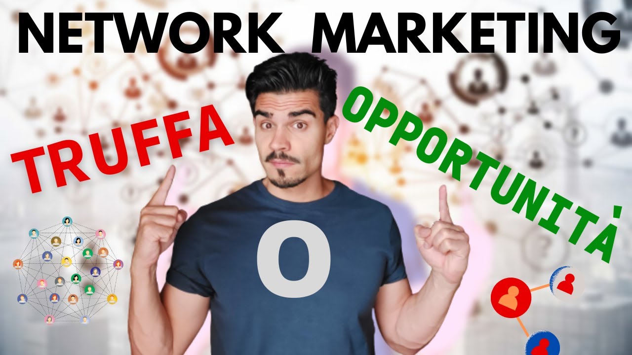 Network Marketing conviene farlo ? - VANTAGGI e SVANTAGGI - YouTube