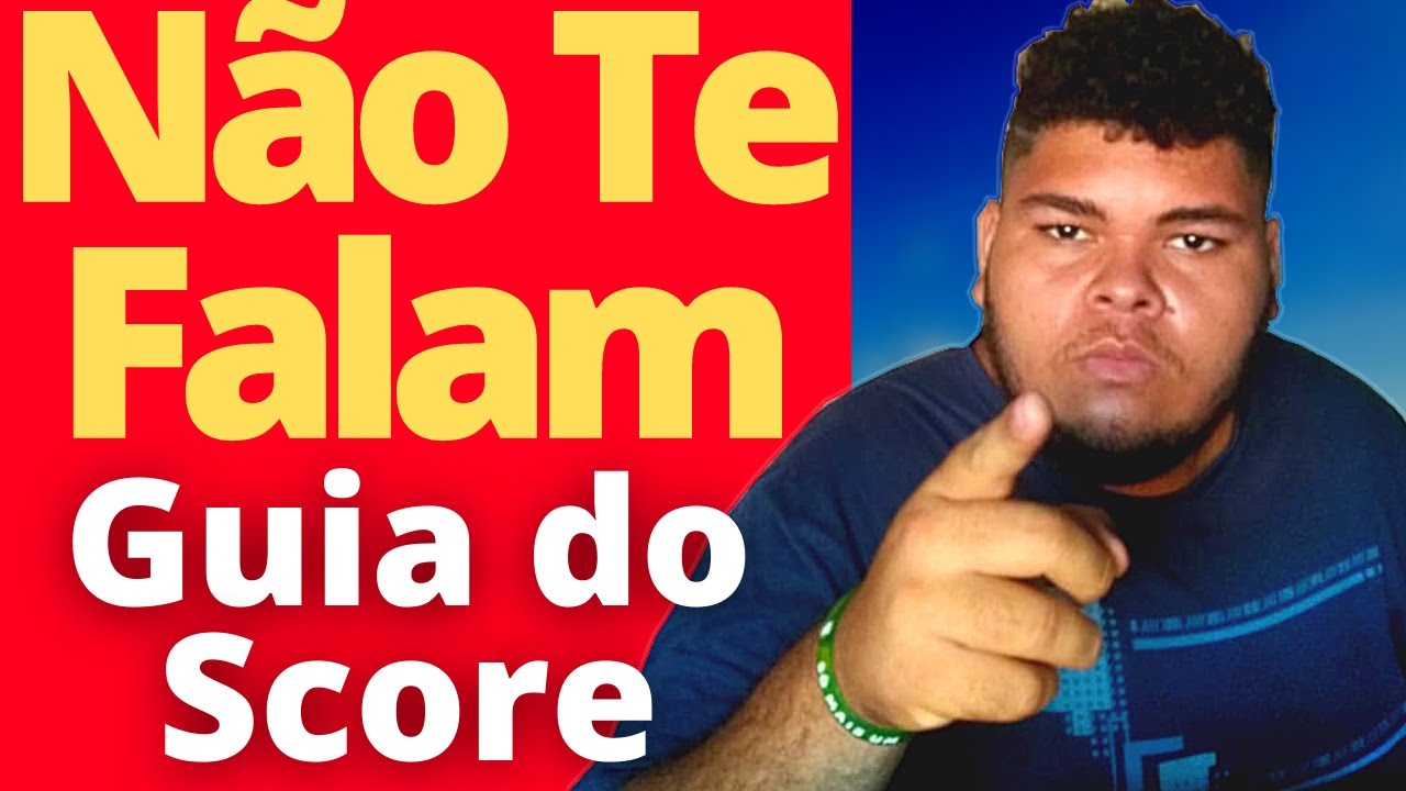 Score Guia Funciona? Score Guia? Guia Score 7 dias? Score Guia vale a pena? Guia score alto? Score