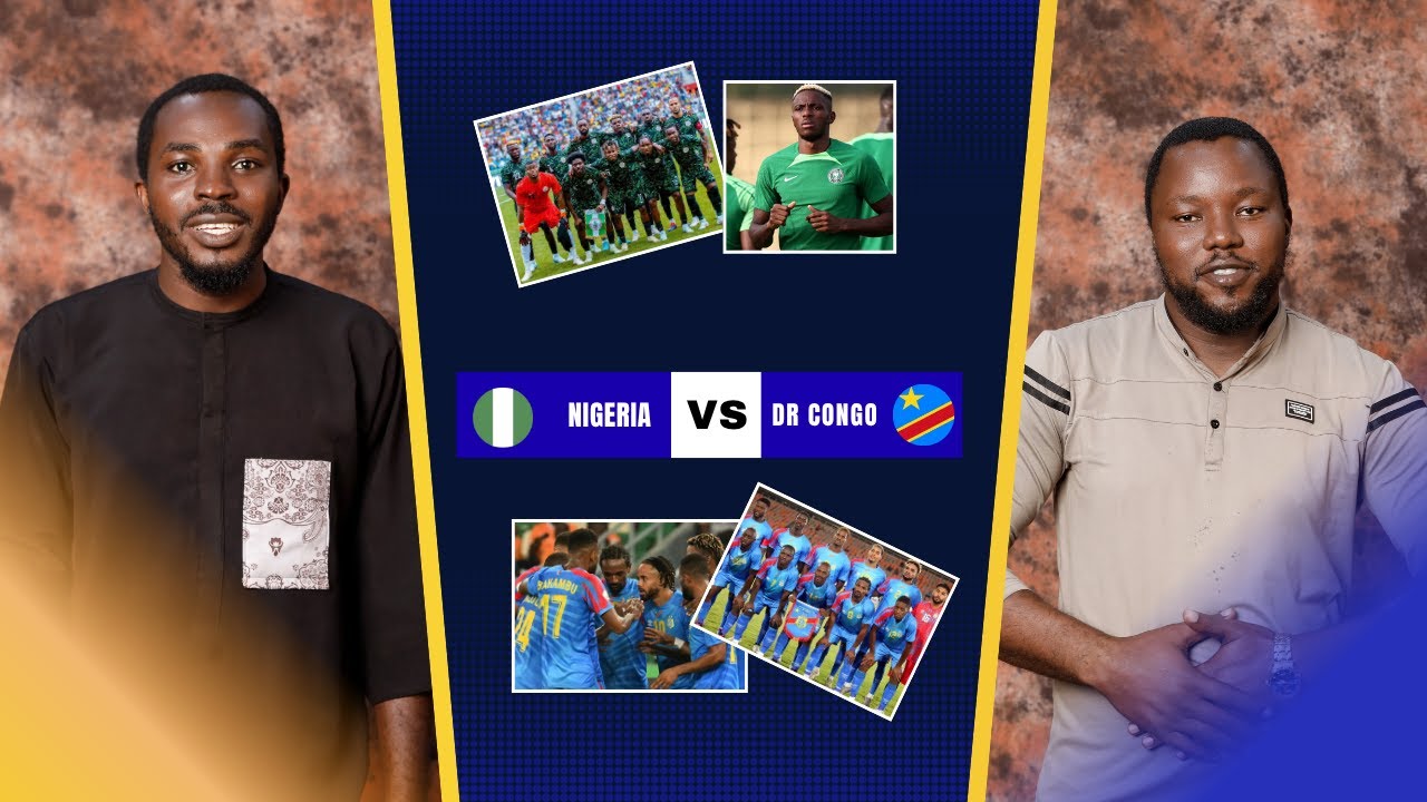 MATCH PREVIEW | 2026 WORLD CUP QUALIFIER PLAYOFF | NIGERIA VS DR CONGO | CAMEROON | MBUEMO