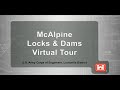 Virtual Tour of McAlpine Locks and Dam in Louisville, Kentucky