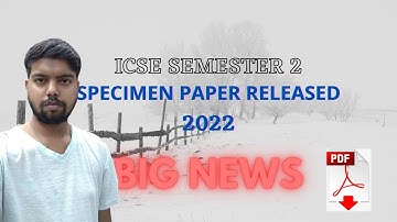 BIG NEWS😲 SPECIMEN Paper Released | ICSE Class 10 | Semester 2 | #icse #spicimen  #semester2