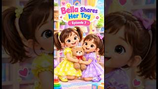 🧸💜 Sharing Is Caring! 💛 | Bella Learns to Share #KidsRhyme #sharingiscaring #trending #viral