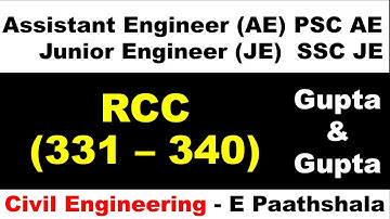 RCC | Reinforced Cement Concrete (331–340) – Gupta and Gupta | Maharashtra MPSC AE Civil Engg |