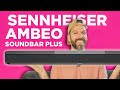 Le retour du roi   sennheiser ambeo soundbar plus  unboxing reaction live audio 3d dolby atmos