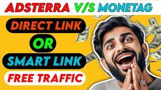 Adsterra Direct Link Earning V/s Monetag Direct Link Earning | Monetag Cpm