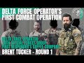 Delta force operator from air defense  operations at the tip of the spear  brent tucker  round 1