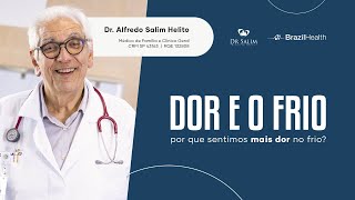 Por que sentimos mais dor no frio?