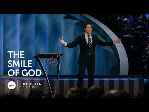 Joel Osteen The Smile Of God Youtube