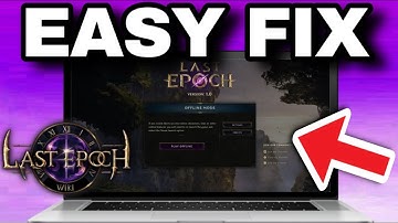How To Fix Last Epoch Stuck On Connecting