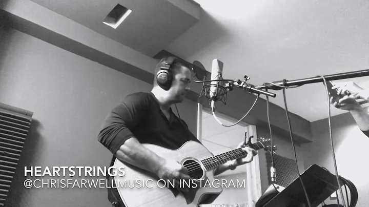 Heartstrings Acoustic Demo by Chris Farwell