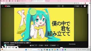 SINGING LEMON MELON COOKIE BY TAK! [i failed misrably]