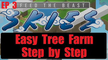 How to Automate a Tree Farm with Pedestal (Step by Step Easy)  Ep 3  FTB Skies Minecraft 1.19.2 2023