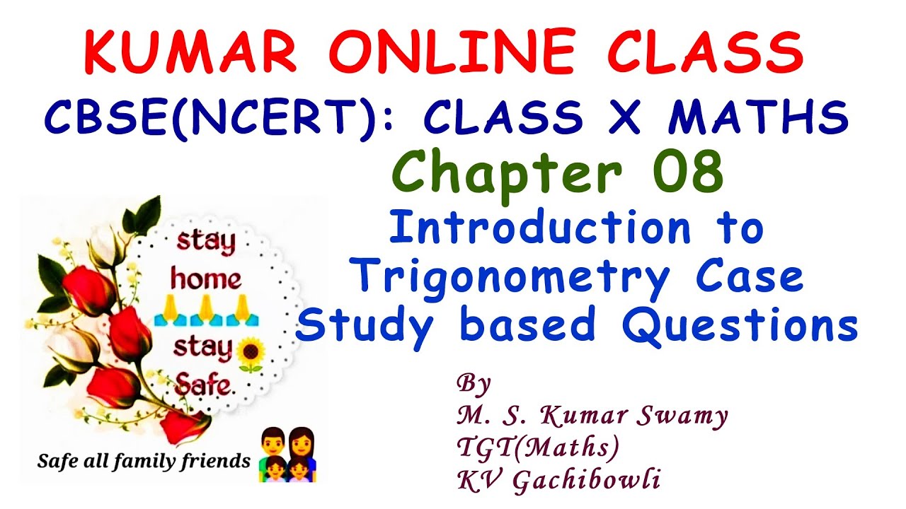 case study questions class 10 introduction to trigonometry