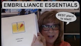 Embrilliance Essentials  BEST place to Start!