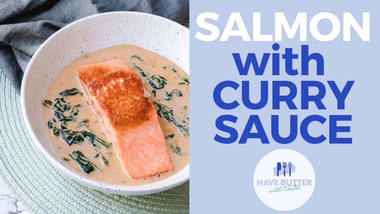 Pan fried salmon with curry sauce quick and easy low carb dinner