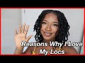 5 Reasons Why I Love My Locs | #LocJourney | #KUWC